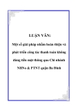 LUẬN VĂN: Một số giải pháp nhằm hoàn thiện và phát triển công tác thanh toán không dùng tiền mặt thông qua Chi nhánh NHNo & PTNT quận Ba Đình