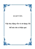 LUẬN VĂN:  Việc huy động vốn và sử dụng vốn thế nào cho có hiệu quả