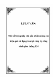 LUẬN VĂN:  Một số biện pháp chủ yếu nhằm nâng cao hiệu quả sử dụng vốn tại công ty công trình giao thông 134