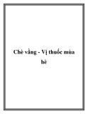 Chè vằng - Vị thuốc mùa hè