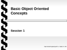 Object oriented programming with C++ - Session 1 - Basic Object Oriented Concepts