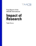 Final Report of the  AACSB International Impact of  Research Task Force