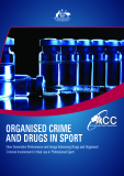 ORGANISED CRIME  AND DRUGS IN SPORT - New Generation Performance and Image Enhancing Drugs and Organised  Criminal Involvement in their use in Professional Sport