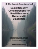 Griffin-Hammis Associates, LLC -     Social Security  Considerations for  Small Business  Owners with  Disabilities 