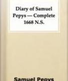 Diary of Samuel Pepys, 1668 N.S. Complete
