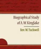 Biographical Study of A. W. Kinglake