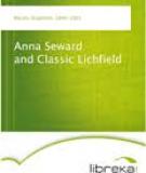 Anna Seward and Classic Lichfield