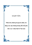 LUẬN VĂN:  Phân tích, đánh giá nguyên nhân, tác động của cuộc khủng hoảng đến thế giới, khu vực và đặc biệt là Việt nam