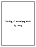 Hướng dẫn sử dụng kính áp tròng