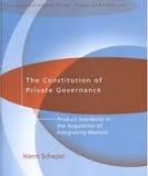 The Constitution of Private Governance Product Standards in the Regulation of Integrating Markets