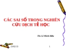 CÁC SAI SỐ TRONG NGHIÊN CỨU DỊCH TỄ HỌC (ThS. Lê Minh Hữu)