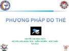 PHƯƠNG PHÁP ĐO THẾ