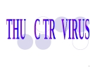 THUỐC TRỊ VIRUS