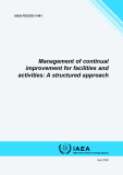 Management of continual improvement for facilities and activities: A structured approach
