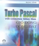 Turbo Pascal với chương trình tính gió động và động đất