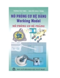 Mô phỏng cơ hệ phẳng - Mô phỏng các hệ bằng Working Model