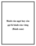 Bánh rán ngọt hay còn gọi là bánh rán vừng (Bánh cam)