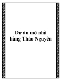 Dự án mở nhà hàng Thảo Nguyên