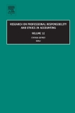 RESEARCH ON PROFESSIONAL RESPONSIBILITY AND ETHICS IN ACCOUNTING VOLUME 12