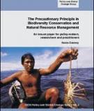 The Precautionary Principle in Biodiversity Conservation and Natural Resource Management