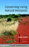 Conserving Living Natural Resources