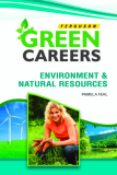 Green Careers: Environment and Natural Resources