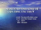 Báo cáo chuyên đề: NÂNG CAO TÍNH KINH TẾ CỦA TBNL TÀU THUỶ