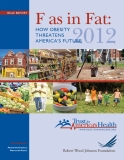 F as in Fat: How Obesity Threatens America’s Future 2012