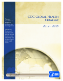 CDC Global Health  Strategy  2012 - 2015 