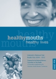 Australia’s National Oral Health Plan 2004 - 2013