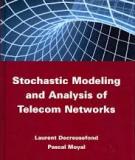 Stochastic Modeling and Analysis of Telecoms Networks