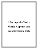 Làm cupcake Vani Vanilla Cupcake siêu ngon