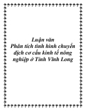 Luận văn: Phân tích tình hình chuyển dịch cơ cấu kinh tế nông nghiệp ở Tỉnh Vĩnh Long