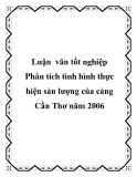 Luận  văn tốt nghiệp Phân tích tình hình thực hiện sản lượng của cảng Cần Thơ năm 2006