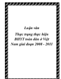 Luận văn Thực trạng thực hiện BHYT toàn dân ở Việt Nam giai đoạn 2008 - 2011