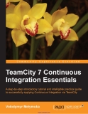 TeamCity 7 Continuous Integration Essentials