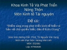 Đề tài: “Điểm sáng trong phát triển kinh tế biển và bảo vệ chủ quyền biển, đảo ở Kiên Giang”.