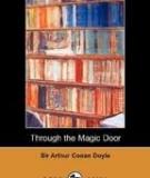 Through The Magic Door (dodo Press) By Sir Arthur Conan Doyle