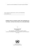   INTERNATIONAL TRADE IN GMOs AND GM PRODUCTS:  NATIONAL AND MULTILATERAL LEGAL FRAMEWORKS   