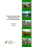 Provision of Public Goods  through Agriculture   in the European Union 
