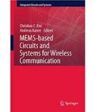 MEMS-based Circuits and Systems for Wireless Communication