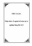 TIỂU LUẬN:  Nhận thức về ngành kế toán tại xí nghiệp Sông Đà 12/2