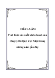 TIỂU LUẬN: Tình hình sản xuất kinh doanh của công ty Đá Quý Việt Nhật trong những năm gần đây