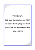 TIỂU LUẬN: Tình hình thực hiện luật thuế GTGT của một số doanh nghiệp kinh doanh thương mại trên địa bàn Quận Hoàn Kiếm – Hà Nội