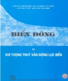 Tập 2 Khí tượng thủy văn động lực biển - Biển Đông