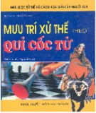 Lịch sử văn hóa Trung Quốc - Mưu trí xử thế theo Quỷ Cốc Tử