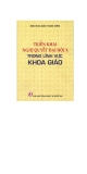 Lĩnh vực Khoa giáo trong triển khai Nghị quyết đại hội X