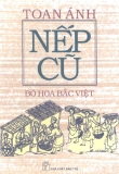 Bó hoa bắc Việt -  Nếp cũ