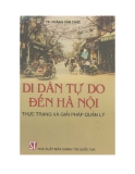 Thực trạng và giải pháp quản lý - Di dân tự do đến Hà Nội