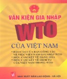 Văn kiện báo cáo gia nhập WTO của Việt Nam